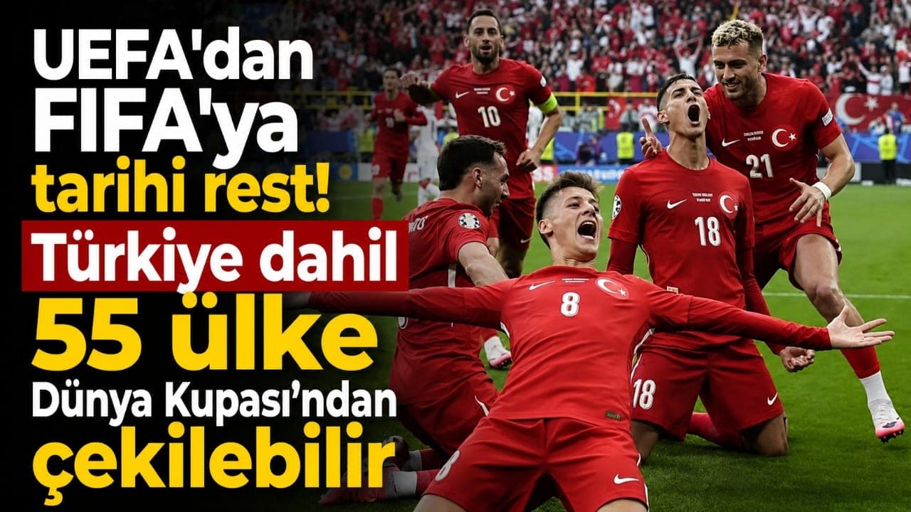 UEFA: FIFA planı geri çekilmediği sürece Avrupa takımları Dünya Kupası’na katılmayacak