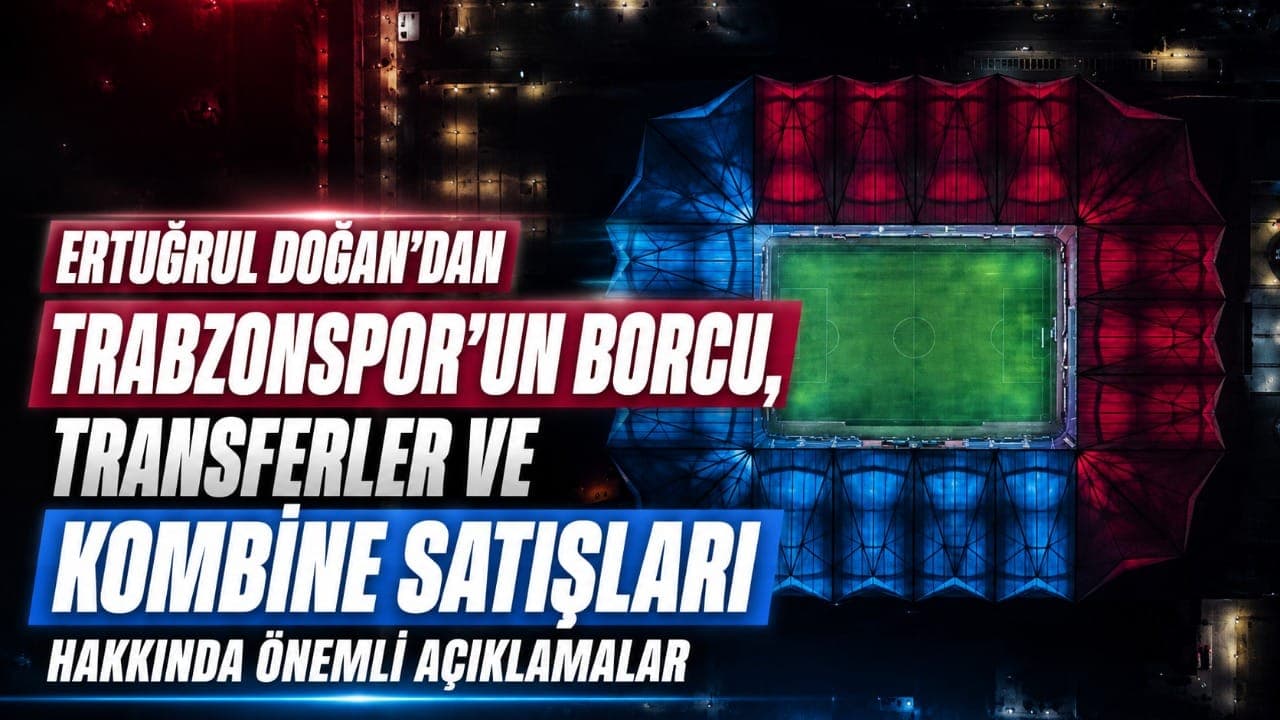 Ertuğrul Doğan: Borç 1 milyar liraya indi, kombine satışında rekor kırıldı