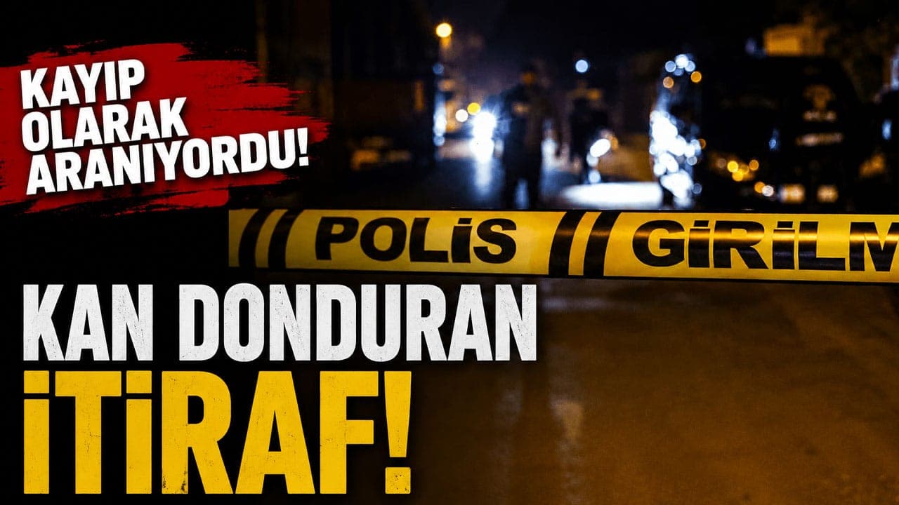 Kayıp başvurusu yapılan kadın öldürülmüş bulundu; eşinin itirafı sonrası ceset bulundu