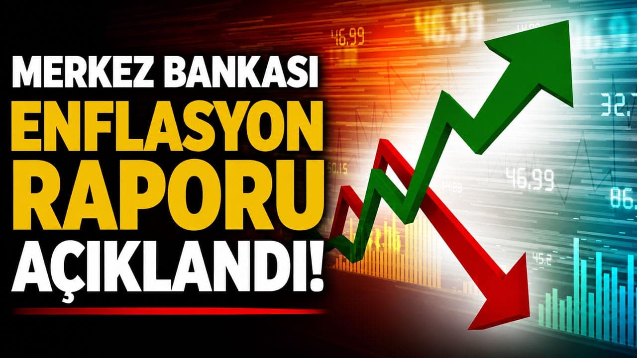 TCMB 2026 yıl sonu enflasyon tahminini yüzde 28’e yükseltti