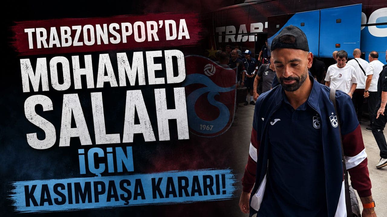Trabzonspor, Kasımpaşa maçı için İstanbul yolunda; Mohamed Salah kafilede