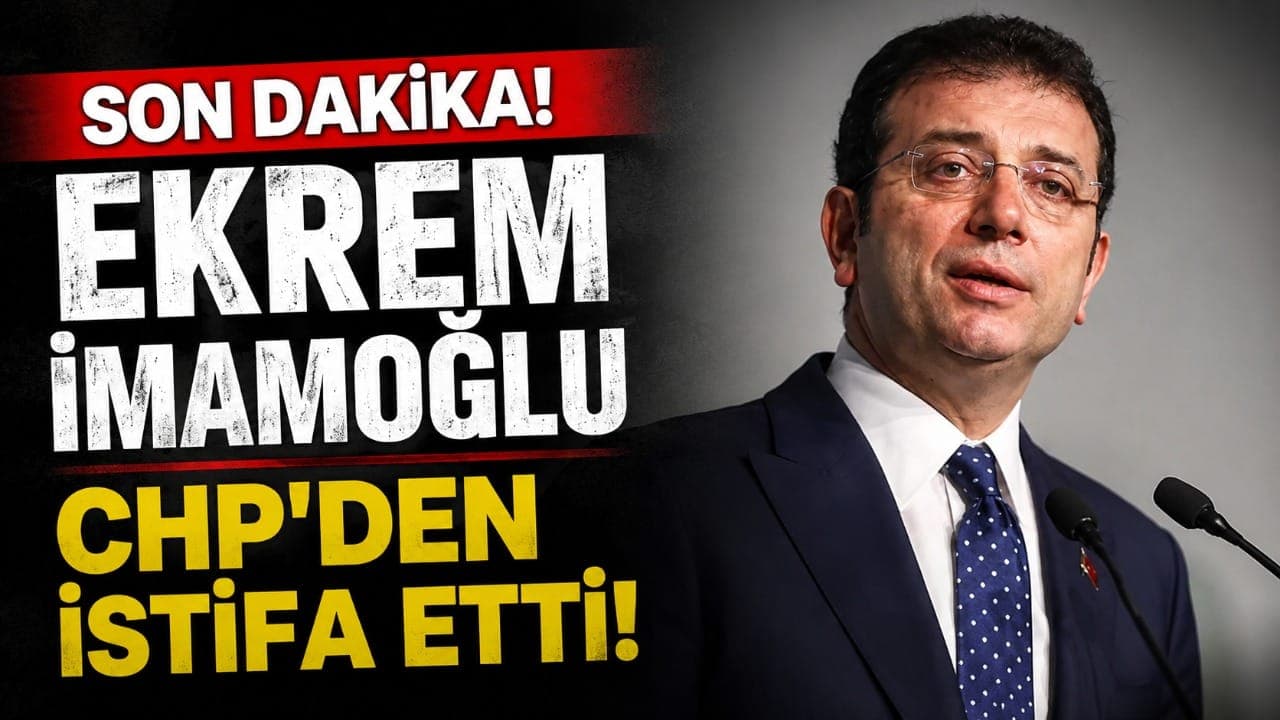 Ekrem İmamoğlu, 17 yıllık CHP üyeliğini noktaladı