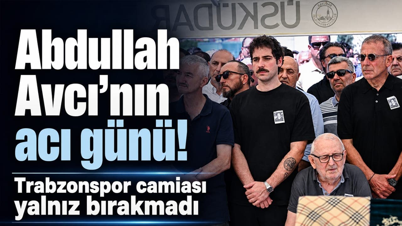 <Abdullah Avcı’nın annesi Feriha Avcı son yolculuğuna uğurlandı>