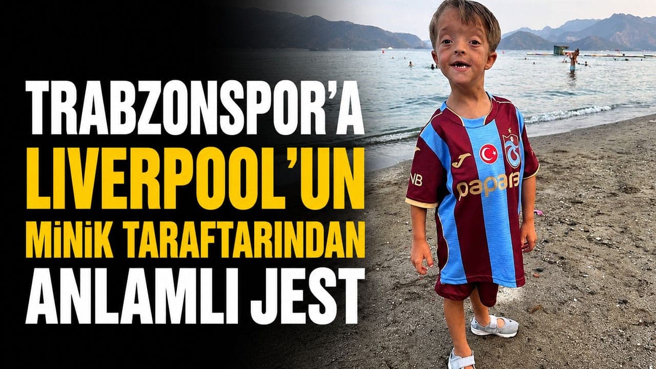 Liverpool’un ünlü minik taraftarından Mohamed Salah’ın Trabzonspor transferine duygusal jest