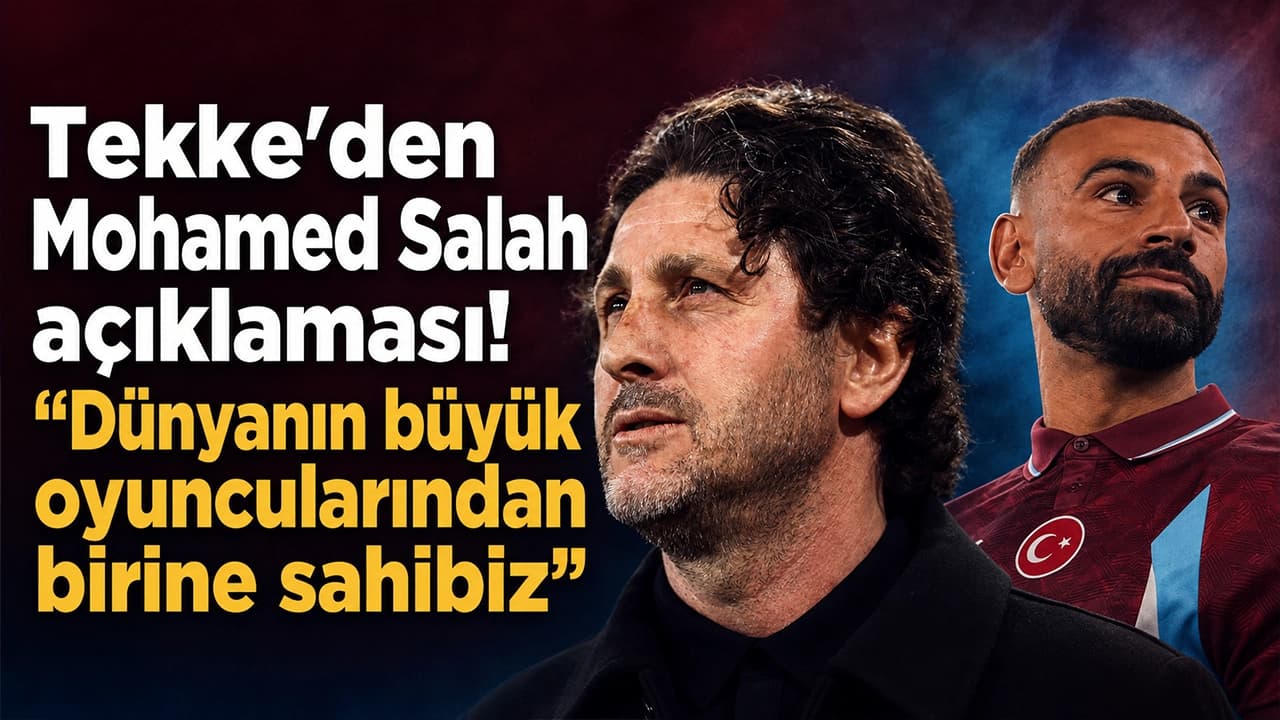 Tekke: "Dünyanın büyük oyuncularından birine sahibiz"