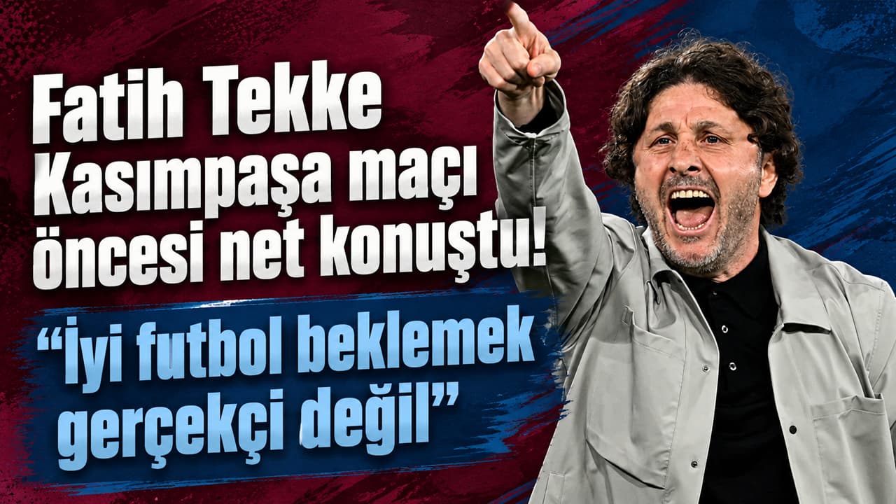 Fatih Tekke: Sezona galibiyetle başlamak önceliğimiz
