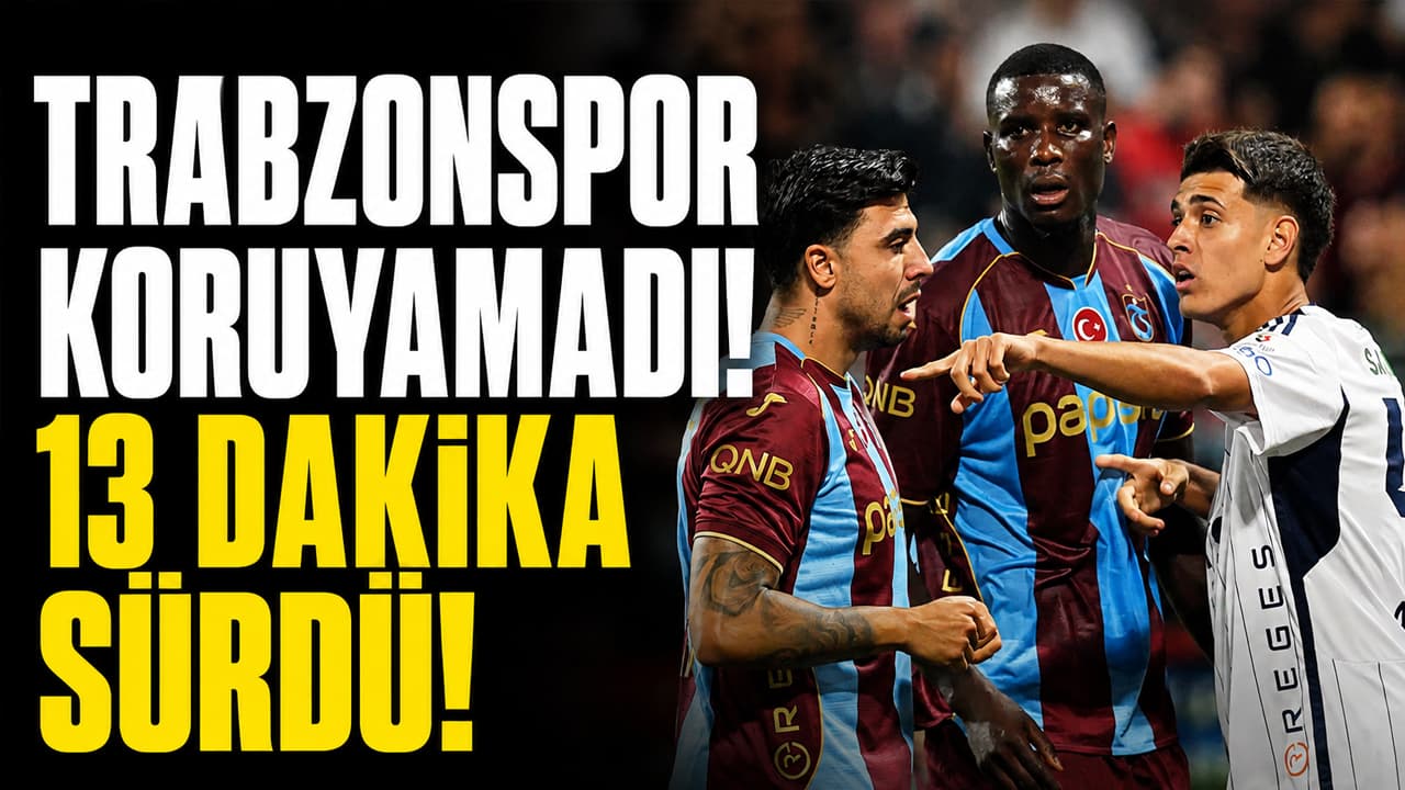 Trabzonspor'un liderliği sadece 13 dakika sürdü: Kasımpaşa 1-1