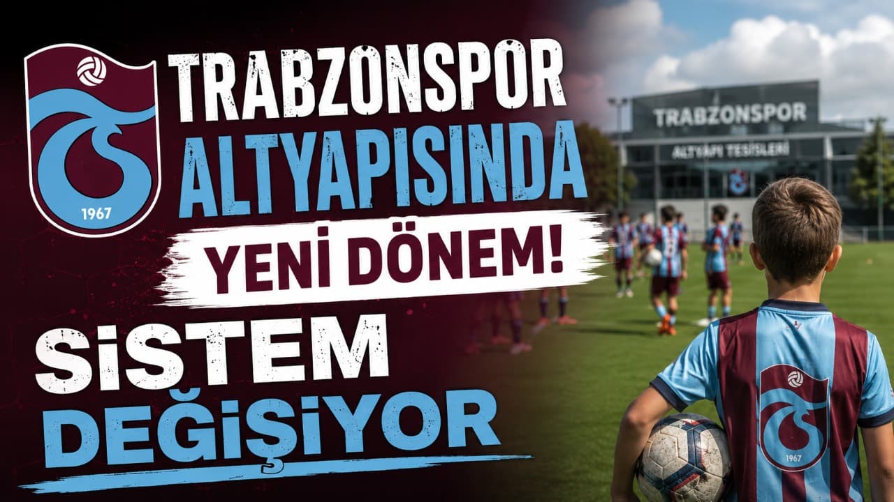 Trabzonspor altyapısında yeni yapılanma: Oyun felsefesi tüm kademelerde uyumlu hale gelecek