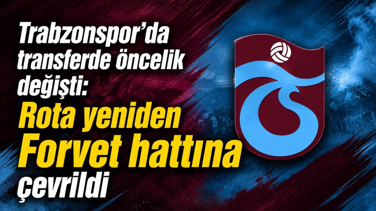 Trabzonspor’un transfer önceliği değişti: Yabancı kontenjanı forveti öne çekti