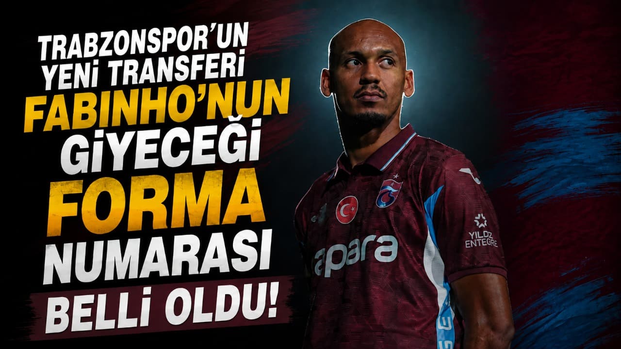 Fabinho, Trabzonspor'da 6 numaralı formayı giyecek