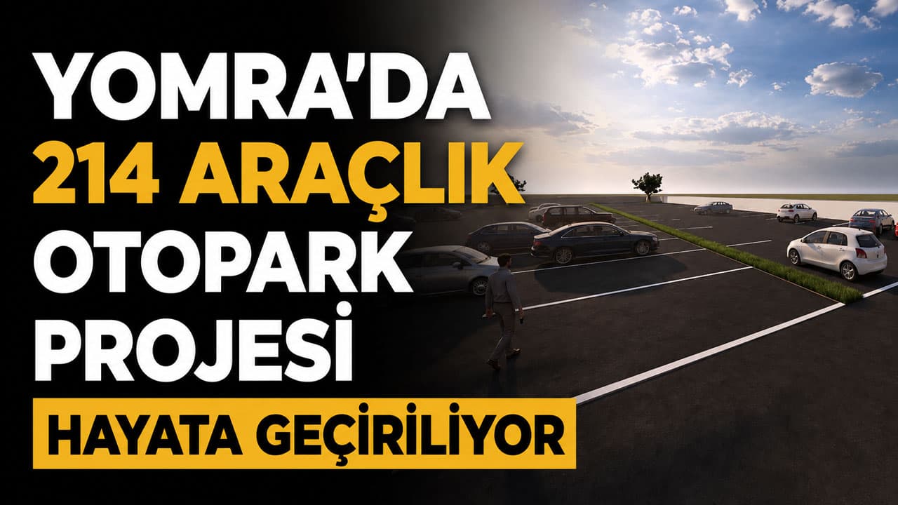 Yomra’da üç noktaya 214 araçlık otopark: İhaleler 28 Ağustos’ta yapılacak