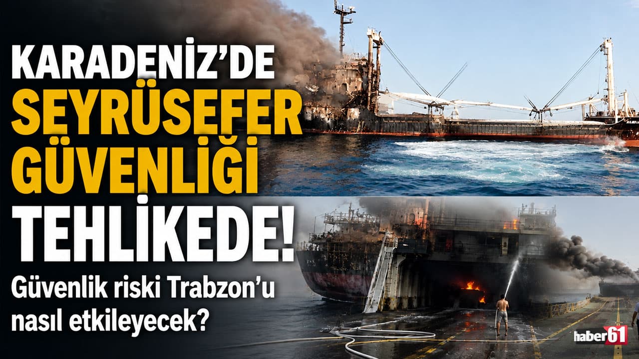 Karadeniz'de seyrüsefer riski yükseliyor — Trabzon açıklarında bekleyen gemiler endişe kaynağı