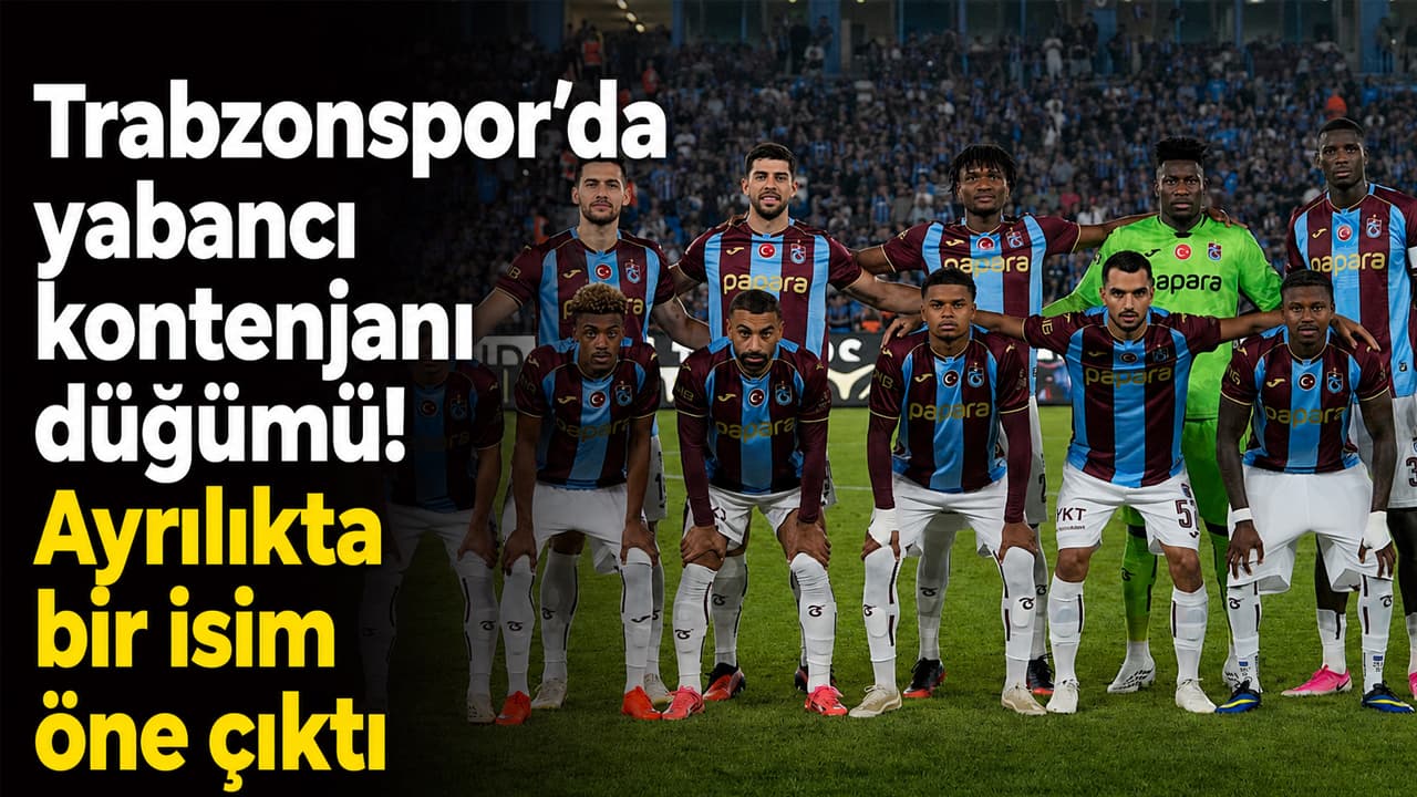 Trabzonspor’da yabancı kontenjanı krizi: Bouchouari ayrılık listesinde öne çıktı