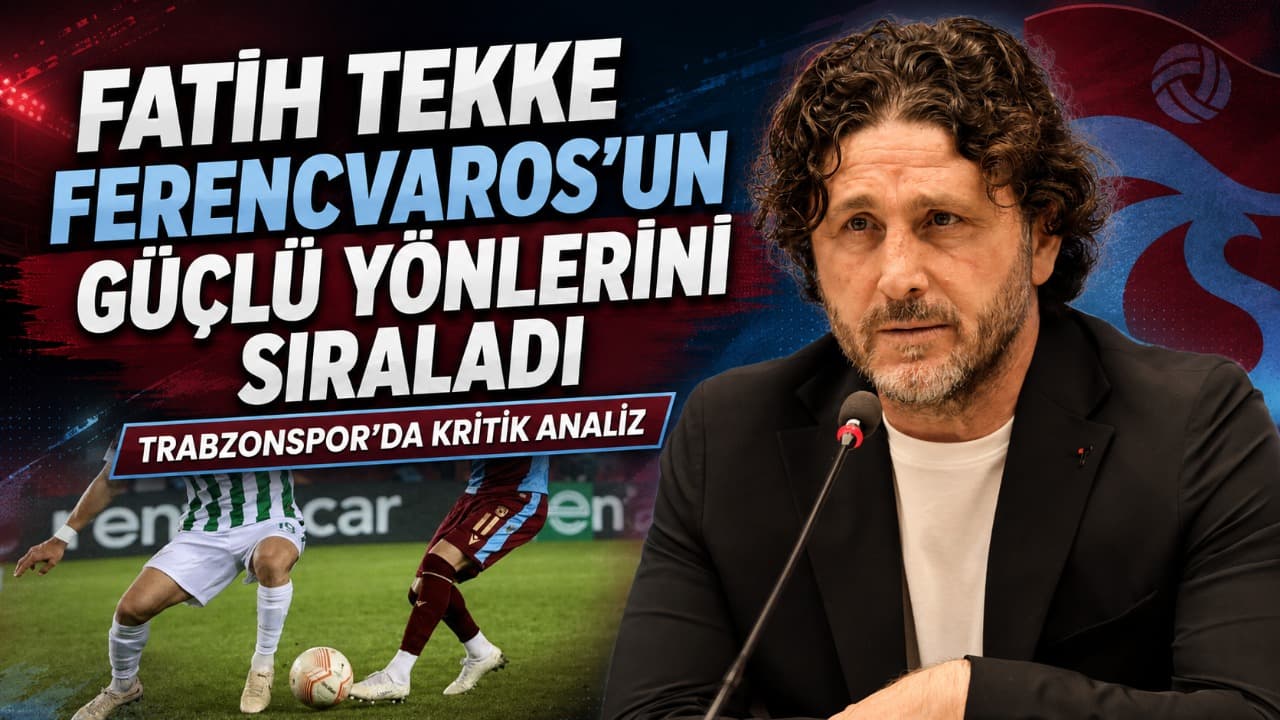 Tekke, Ferencvaros’un en büyük kozlarını tek tek işaret etti