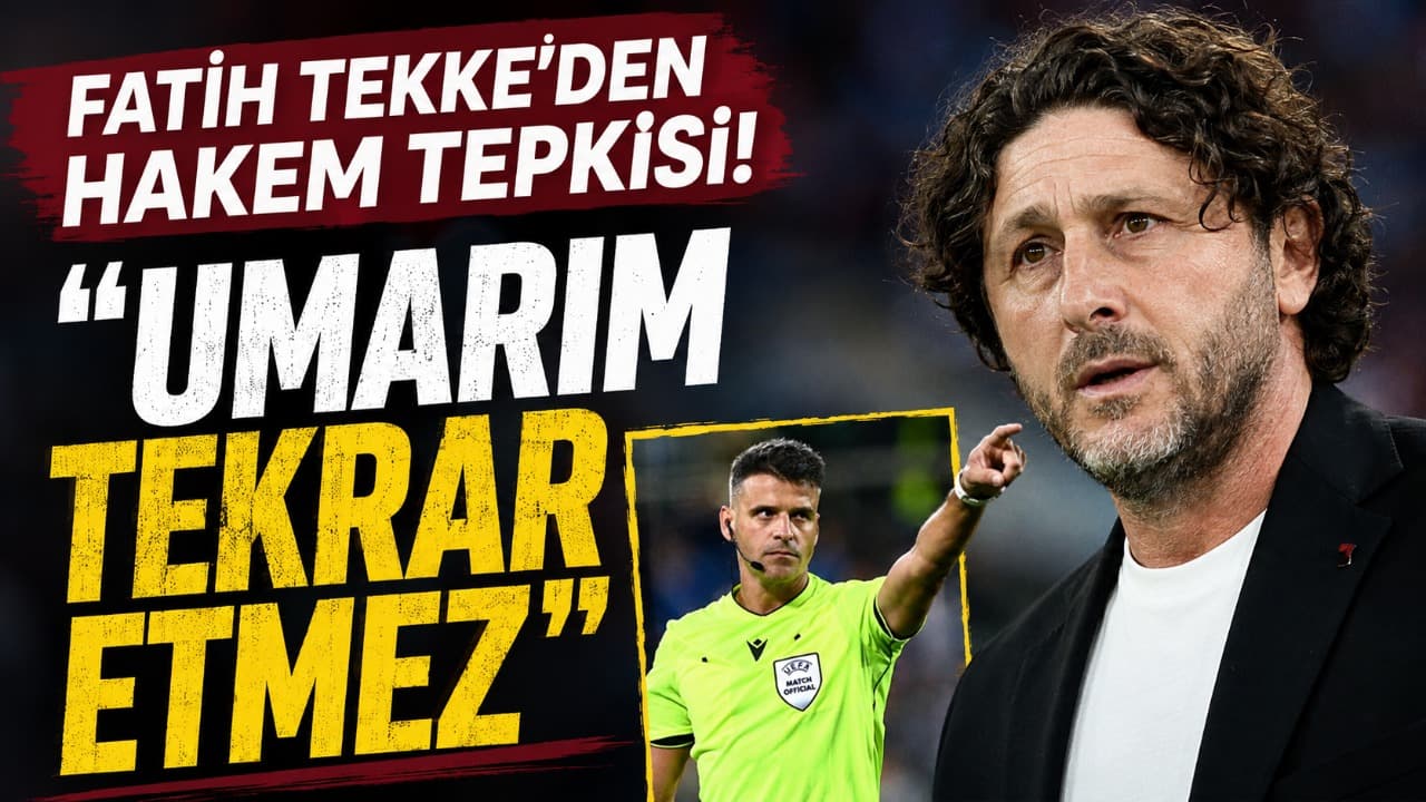 Tekke: Tur İçin Hazırız, Hakem Yönetiminin Tekrarını İstemem