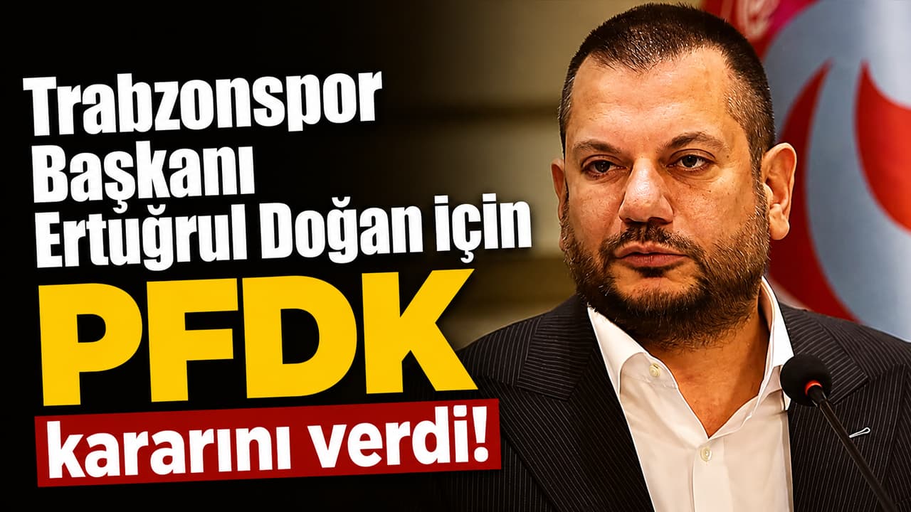 PFDK, Ertuğrul Doğan hakkında ceza tayinine yer olmadığına karar verdi