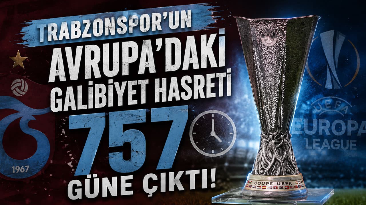 Trabzonspor, Avrupa’da 757 günlük galibiyet hasretiyle sahaya çıkıyor