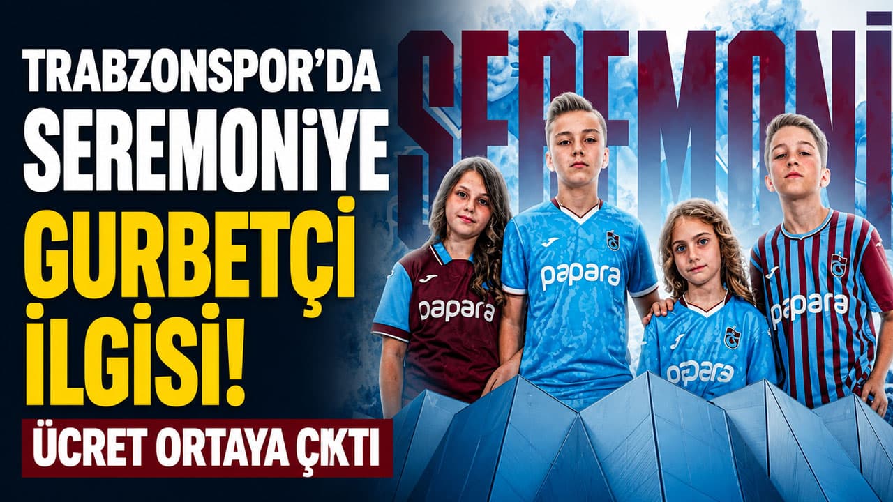 Trabzonspor’da sahaya çıkma seremonisi ücretli oldu: Bedel 25 bin lira