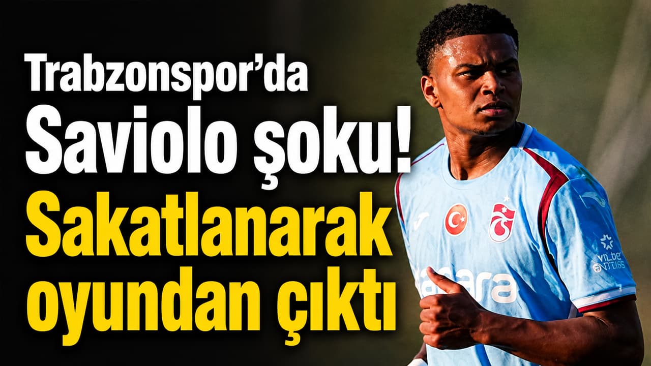 Trabzonspor’da Noah Saviolo sakatlığı nedeniyle oyundan çıktı
