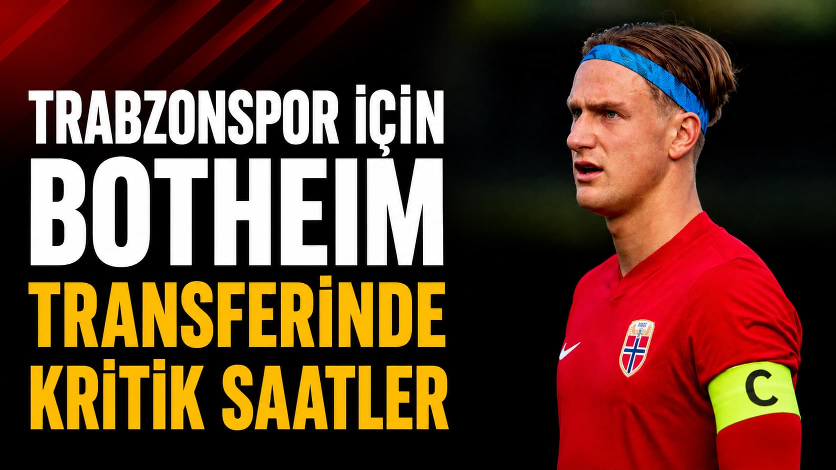 Trabzonspor’un radarındaki Botheim, Sirius mücadelesinde yedekte kaldı; transfer iddiaları yeniden alevlendi