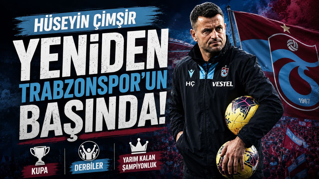Hüseyin Çimşir göreve döndü: Trabzonspor’da ikinci dönem başladı
