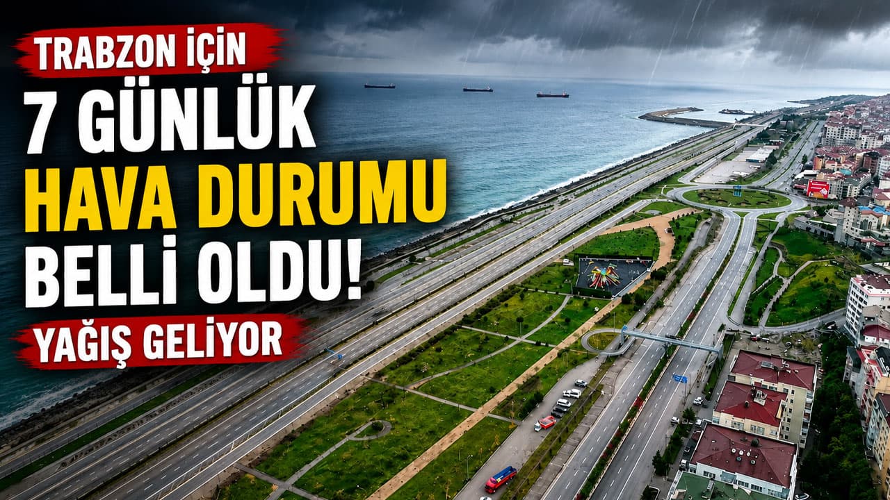 Trabzon için 2-8 Eylül hava tahmini: Hafta başı yağış, sonrasında düzelme bekleniyor