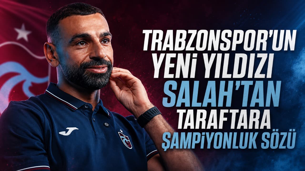 Muhammed Salah: Trabzonspor için şampiyonluk hedefiyle geldim