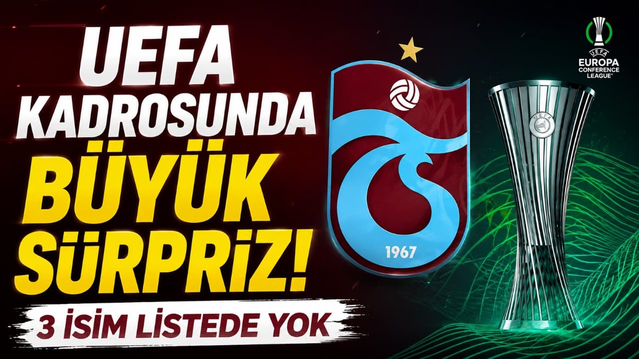 Trabzonspor’un Avrupa kadrosunda sürpriz üç eksik