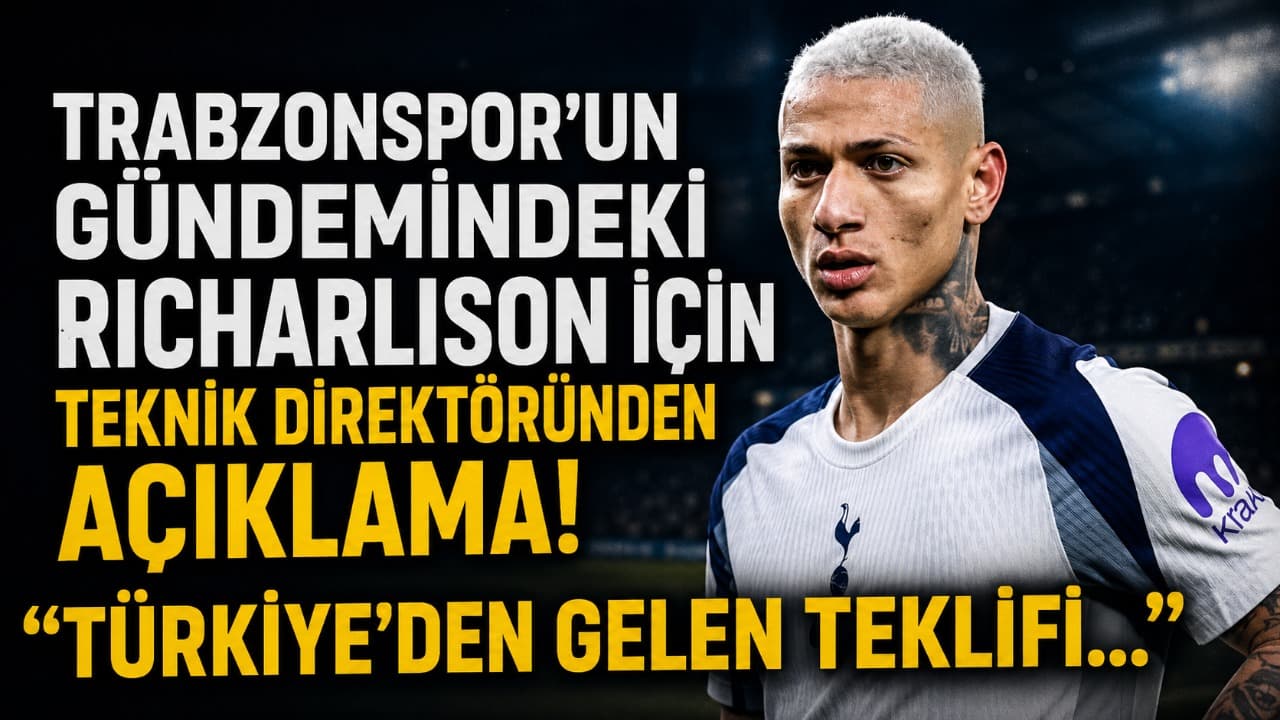 De Zerbi: Richarlison ayrılmak istediğini baştan bildirdi