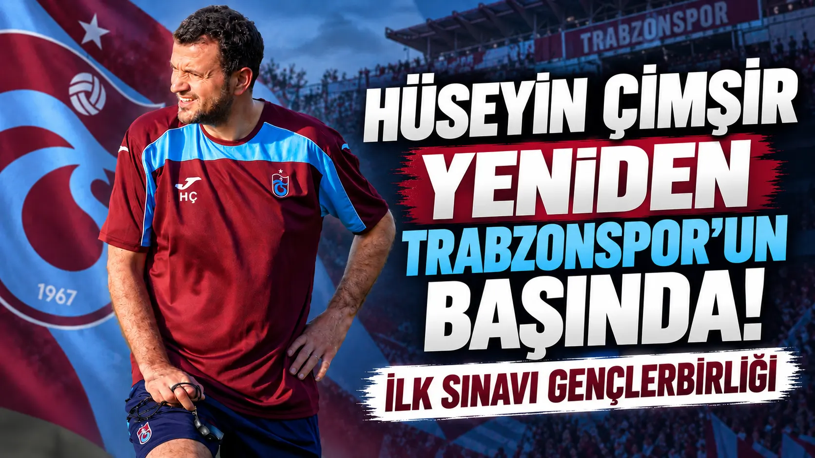 Hüseyin Çimşir, geçici olarak yeniden Trabzonspor’un teknik direktörü oldu