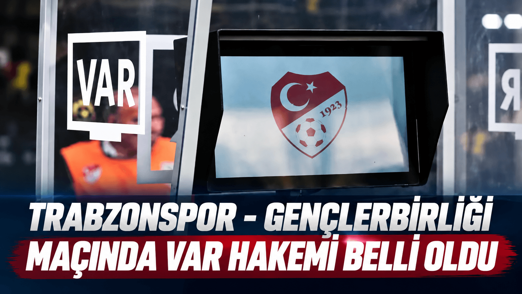 Trabzonspor-Gençlerbirliği maçının VAR görevlisi Manuel Schüttengruber