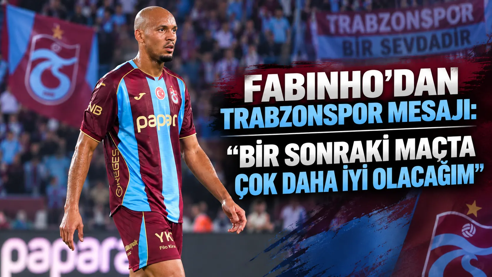 Fabinho: "Bir sonraki maçta çok daha iyi olacağım"