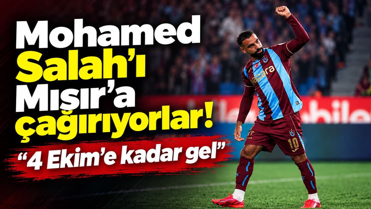 Salah'ın Mahkeme Duruşması 4 Ekim 2026'ya Ertelendi