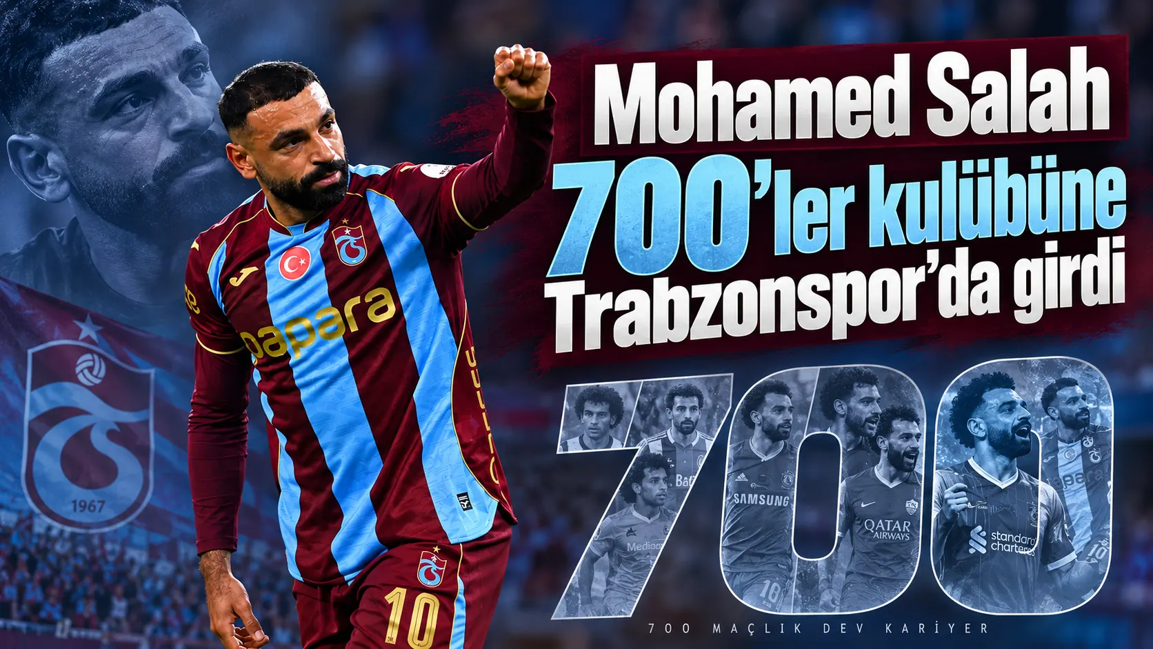 Mohamed Salah, Trabzonspor formasıyla 700. resmi maçına çıktı