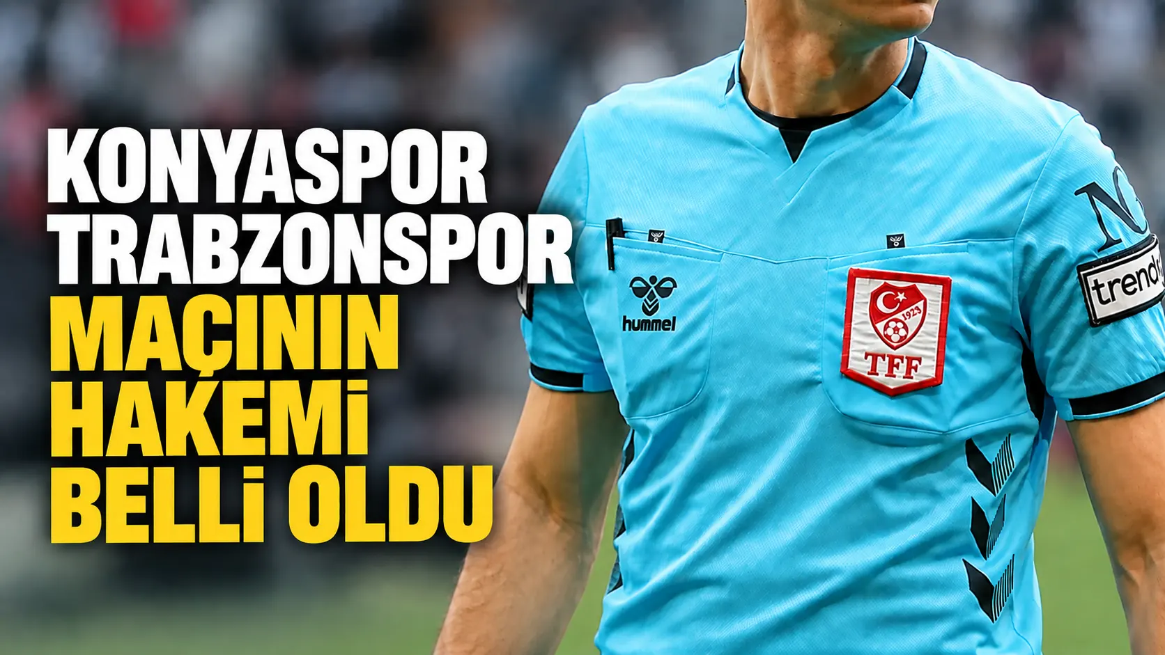 Reşat Onur Coşkunses, Konyaspor-Trabzonspor maçında düdük çalacak