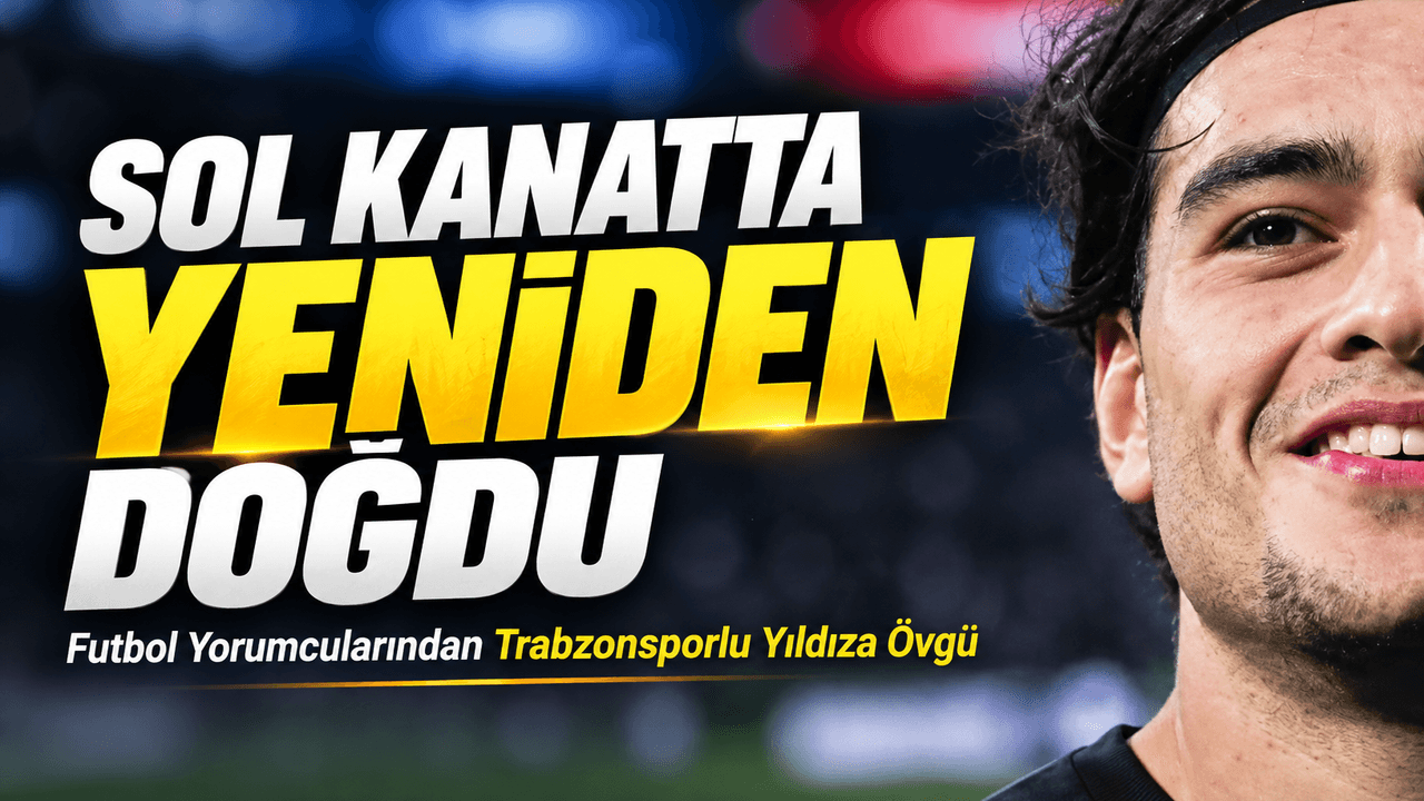 Aral Şimşir sol kanatta toparladı: Performansıyla dikkat çekiyor