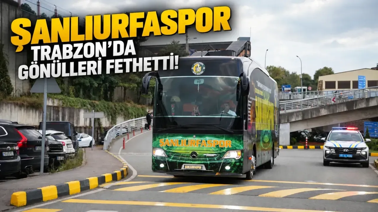 Şanlıurfaspor'un "Evimizdeyiz" Mesajı Trabzon'da Sıcak Karşıladı
