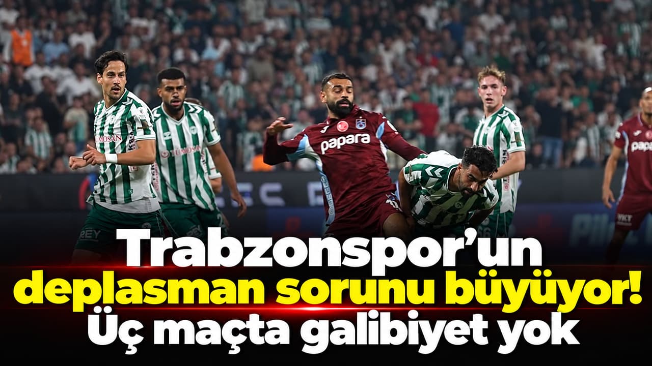 Trabzonspor’un deplasman karnesi sıkıntılı: Üç maçta sadece 1 puan