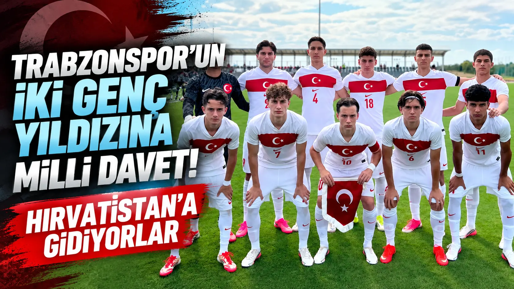 Trabzonspor’un iki genç ismi U17 Milli Takımı kadrosuna çağrıldı