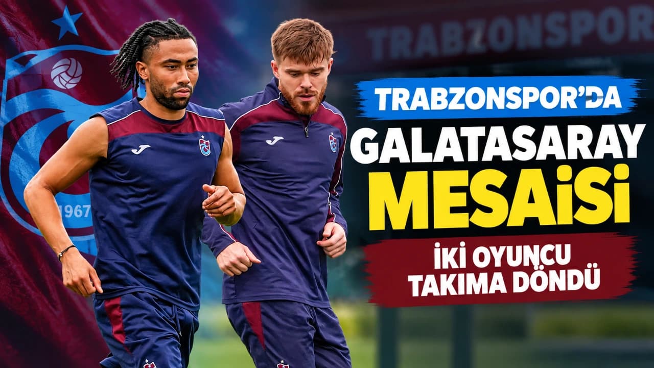 Trabzonspor, Galatasaray sınavı öncesi tesislerde yoğun çalıştı; iki isim antrenmanda yer aldı