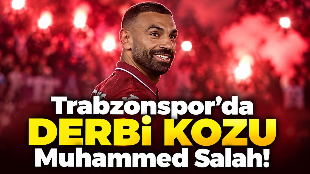 Derbide bordo-mavililerin en önemli silahı: Muhammed Salah