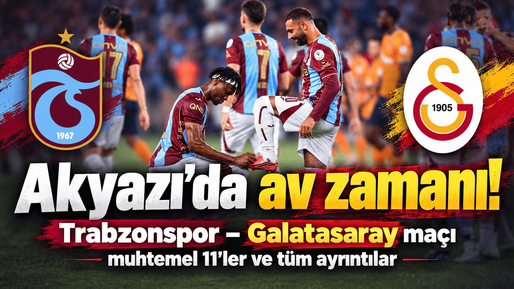 Papara Park’ta randevu: Trabzonspor — Galatasaray 19 Eylül akşamı