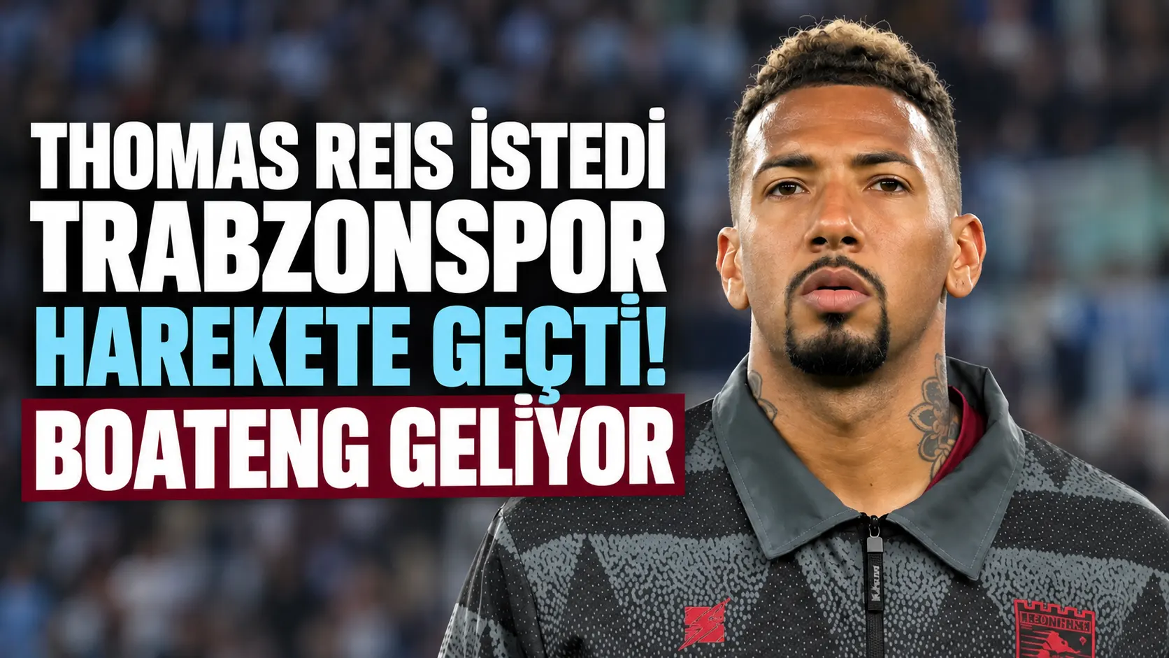 Thomas Reis’in ekibine Jerome Boateng hamlesi: Görüşmeler sürüyor