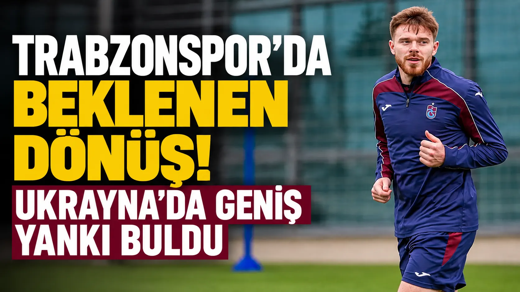 Trabzonspor’da Batagov dönüşü yaklaşıyor; Ukrayna medyası süreci gündeme taşıdı