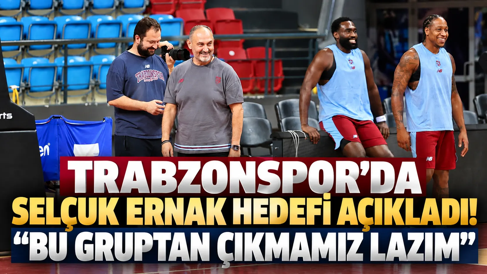 Selçuk Ernak: "Bu gruptan çıkmamız lazım" hedefini netleştirdi