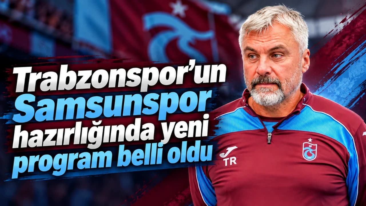 Trabzonspor Samsunspor maçı öncesi güç çalıştı