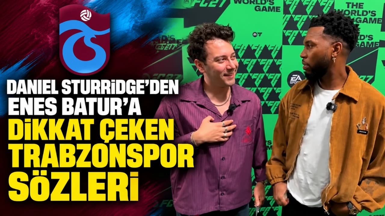 Sturridge, Enes Batur’la konuştu: “Ben Trabzonspor diyeceğim”