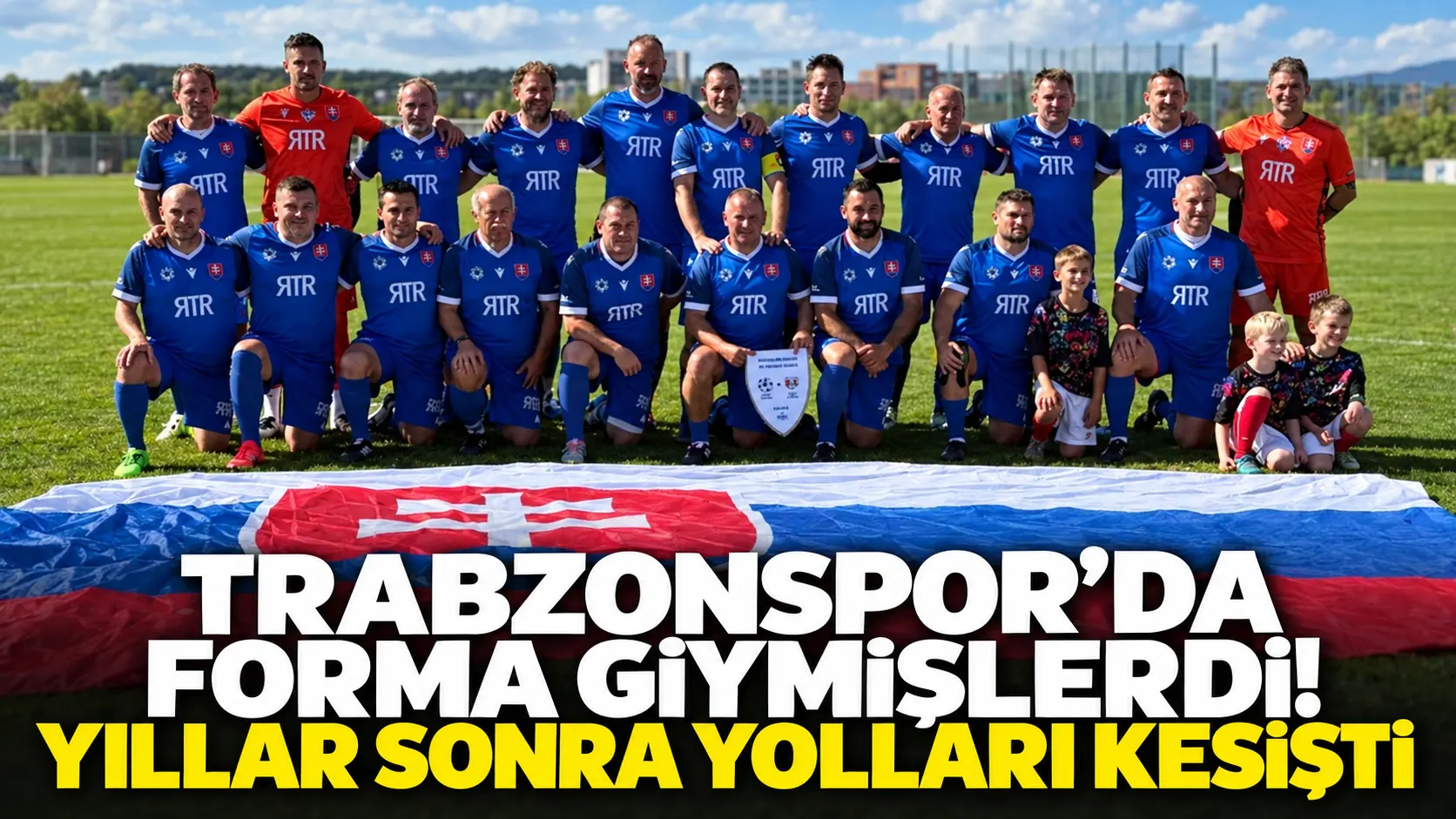 Eski Trabzonsporlular Kucka ve Hubočan, Slovak veteran takımında buluştu