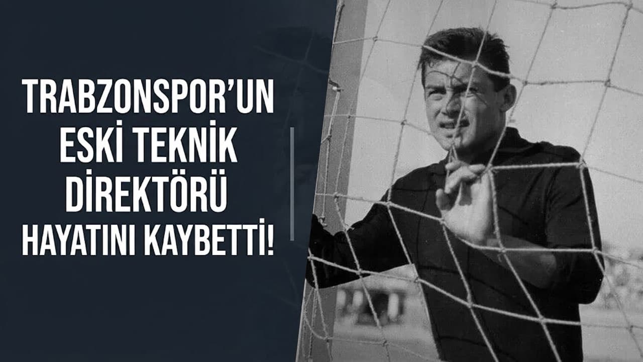 Eski Trabzonspor teknik direktörü Ali Şükrü Ersoy vefat etti