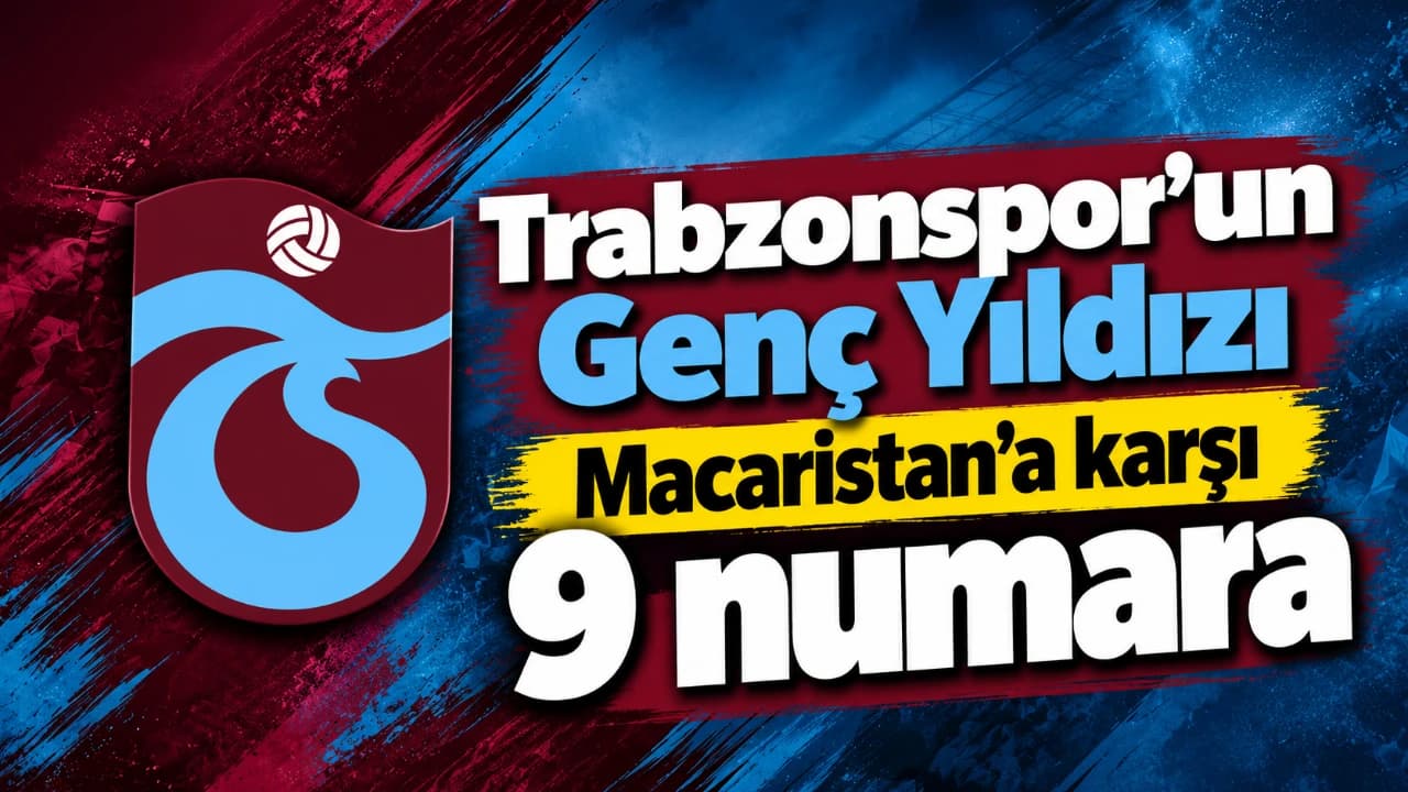 Ali Habeşoğlu Macaristan maçında 9 numarayla ilk 11'de